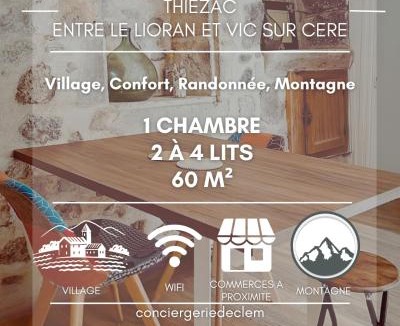 Thiezac House | Maison Chez Madeleine 4 pers, Entre le Lioran et Vic-sur-Cère
